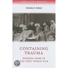 Containing Trauma by Christine E. Hallett