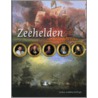 Zeehelden van de Gouden Eeuw door G.G. Hellinga
