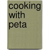 Cooking With Peta by Peta