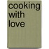 Cooking with Love