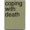 Coping with Death door Uma Kukathas