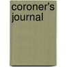 Coroner's Journal door Louis Cataldie