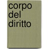 Corpo del Diritto by Giovanni Vignali