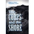 Corps & the Shore