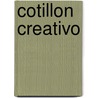 Cotillon Creativo door Alicia Brandy