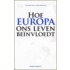 Hoe Europa ons leven beïnvloedt