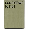 Countdown To Hell door Onbekend