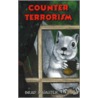 Counter Terrorism by Brad Hauter