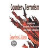 Counter Terrorism door Genevieve J. Knezo