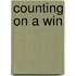 Counting on a Win