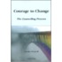 Courage to Change