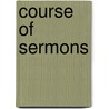 Course of Sermons by Daniel Guildford Wait