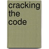 Cracking the Code door Ron Braund