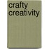 Crafty Creativity