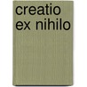 Creatio Ex Nihilo door Gerhard May