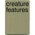 Creature Features