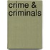 Crime & Criminals
