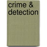 Crime & Detection door Gill Harvey