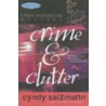 Crime and Clutter by Cyndy Salzmann