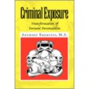 Criminal Exposure door Anthony Eremitus M.A.