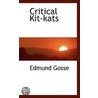 Critical Kit-Kats door Edmund Gosse