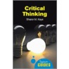Critical Thinking by Sharon M. Kaye