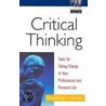 Critical Thinking by Richard W. Paul