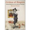 Critics of Empire by Bernard Porter