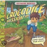 Crocodile Mission door Erica David