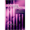 Crossing Cultures door Judith Oster