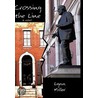 Crossing The Line door Lynn Miller