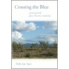 Crossing the Blue door Holly Jean Buck