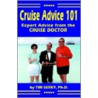 Cruise Advice 101 by Tim Serey