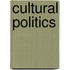 Cultural Politics