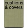 Cushions & Covers door Gina Moore