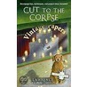 Cut to the Corpse by Lucy Lawrence