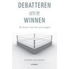 Debatteren om te winnen