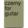 Czerny for Guitar door David Patterson