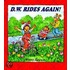 D. W. Rides Again