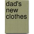 Dad's New Clothes
