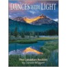 Dances with Light door Darwin Wiggett