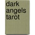Dark Angels Tarot