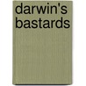 Darwin's Bastards by Unknown