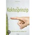 Das Kaktusprinzip