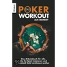 Das Poker-Workout by Jan Meinert