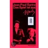 Das Spiel ist aus by Jean Paul Sartre