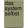 Das System Selbst door Peter Fuchs