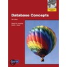 Database Concepts door David M. Kroenke