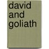 David And Goliath