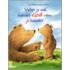 Weet je wel hoeveel God van je houdt?